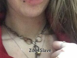 Zoe4Slave