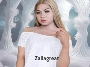 Zailagreat
