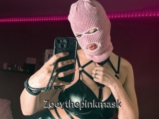 Zoeythepinkmask